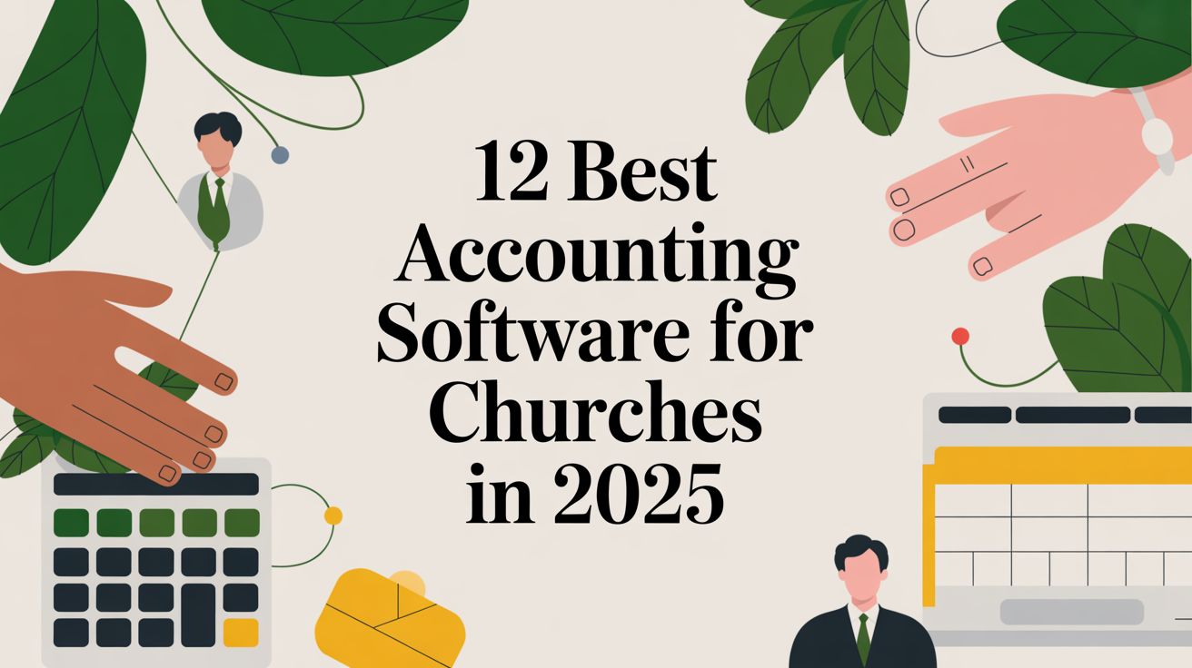 12 Best Accounting Software for Churches in 2025