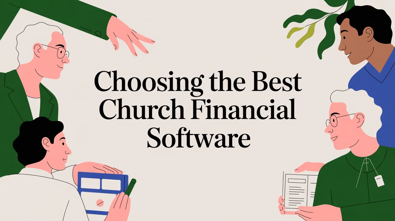 Choosing the Best Church Financial Software