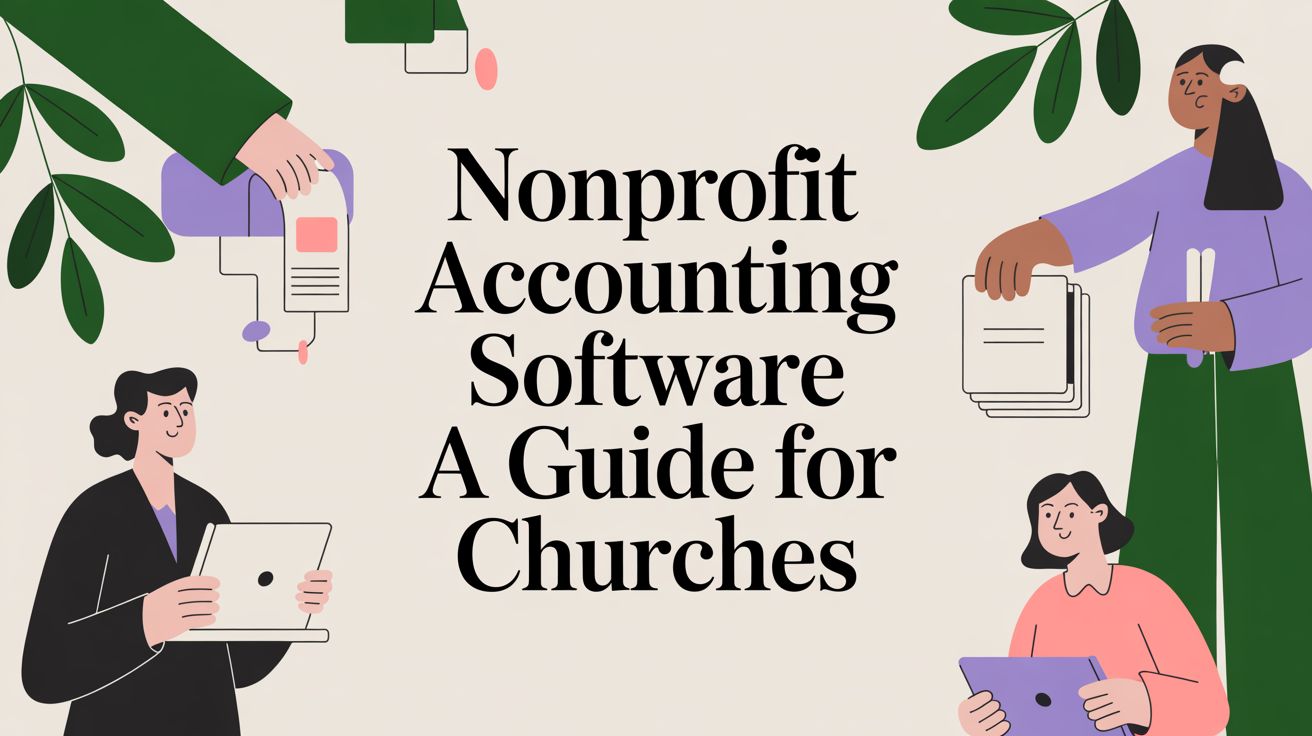 Nonprofit Accounting Software A Guide for Churches