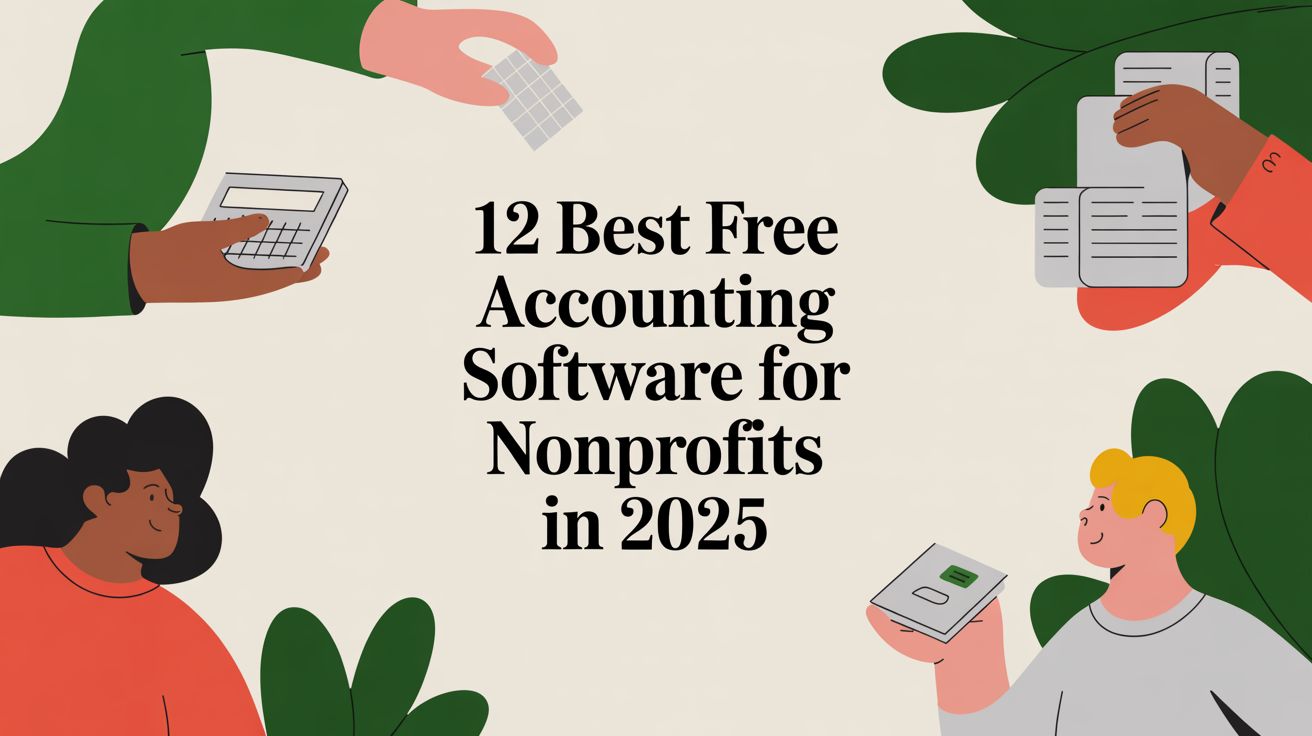 12 Best Free Accounting Software for Nonprofits in 2025